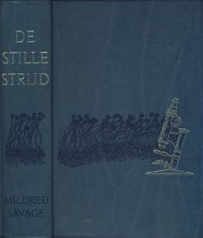 MILDRED SAVAGE**DE STILLE STRIJD**BLAUWE NBC SKYVERTEX*