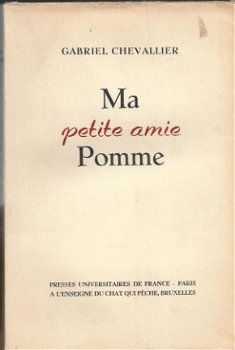 GABRIEL CHEVALLIER**MA PETITE AMIE POMME**PRESSES UNIVERSITA - 1