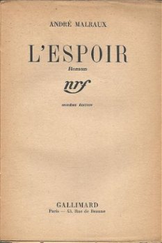 ANDRE MALRAUX**L' ESPOIR**NRF GALLIMARD SOFTCOVER** - 2