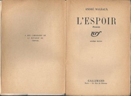 ANDRE MALRAUX**L' ESPOIR**NRF GALLIMARD SOFTCOVER** - 4