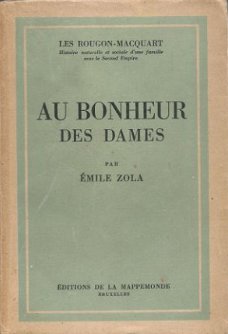 EMILE ZOLA**AU BONHEUR DES DAMES**EDITIONS DE LA MAPPEMONDE*