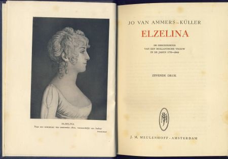 JO VAN AMMERS-KÜMMER**ELZELINA*VROUW IN DE JAREN 1776-1845* - 7