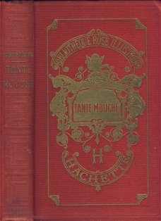 MAGDALEINE DU GENESTOUX**TANTE MOUCHE**HACHETTE BIBLIO ROSE