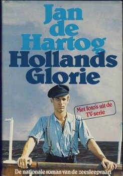 JAN DE HARTOG**HOLLANDS GLORIE**ELSEVIER**1977**AMSTERDAM - 1