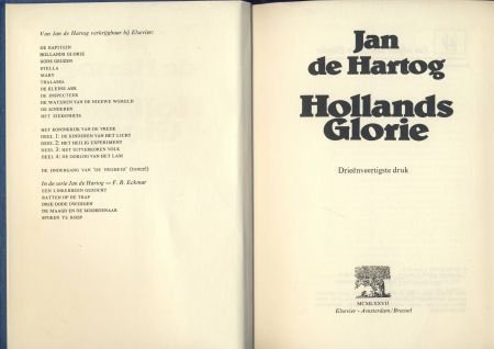 JAN DE HARTOG**HOLLANDS GLORIE**ELSEVIER**1977**AMSTERDAM - 7