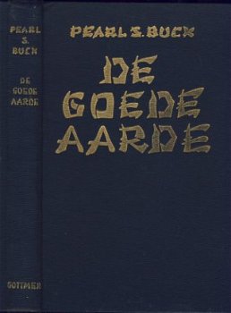 PEARL S. BUCK**DE GOEDE AARDE**J. H. GOTTMER HARDCOVER - 1