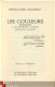 RENE LUCIEN ROUSSEAU**LES COULEURS**FLAMMARION**1959*** - 4 - Thumbnail