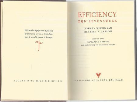 EDWARD E. CASSON*HERBERT CASSON*EFFICIENCY ZIJN LEVENSWERK** - 1