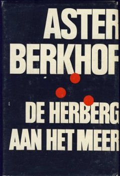 ASTER BERKHOF**DE HERBERG AAN HET MEER**HARDCOVER**D.A.P REI - 6