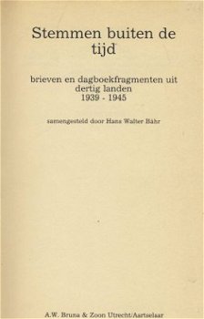 HANS WALTER BÄHR**STEMMEN BUITEN DE TIJD**DAGBOEKFRAGMENTEN* - 3