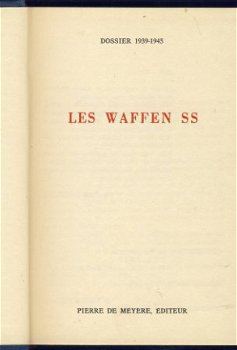 JAN BAUWENS**LES WAFFEN SS**DOSSIER 1939-1945*BLAUWE TEXTUUR - 2