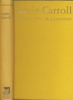 DR.A.J. CRONIN**LAURIE CARROLL**A SONG OF SIXPENCE**GELE** - 1