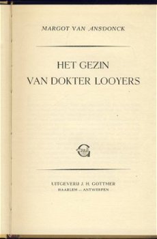 MARGOT VAN ANSDONCK**HET GEZIN VAN DOKTER LOOYERS** J.H. GOT - 2