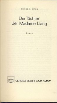 PEARL S. BUCK**DIE TÖCHTER DER MADAME LIANG**PAARSE TEXTUUR - 2