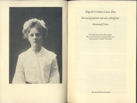 SIGRID UNDSET**LIEVE DEA*DE MEISJESJAREN VAN EEN SCHRIJFSTER - 2