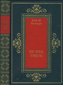 ERICH MARIA REMARQUE ** DE WEG TERUG **GROENE REI. HARDCOVER - 1