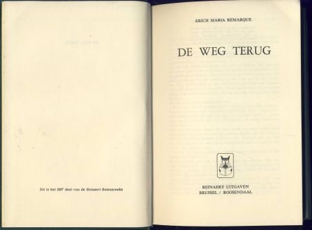 ERICH MARIA REMARQUE ** DE WEG TERUG **GROENE REI. HARDCOVER - 2