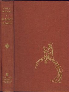 GWEN BRISTOW**BLANKE SLAVEN**AD.M.C. STOK**TEXTUUR LINNEN