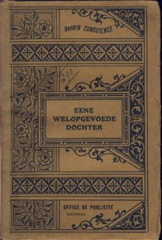 HENDRIK CONSCIENCE**EEN WELOPGEVOEDE DOCHTER**OFFICE DE PUBL - 1