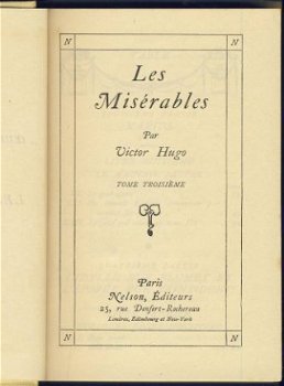 VICTOR HUGO**LES MISERABLES**TOME III **NELSON EDITEURS - 2