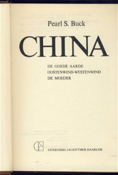 PEARL S. BUCK**CHINA**1.DE GOEDE AARDE.2.OOSTENWIND.3.MOEDER - 2