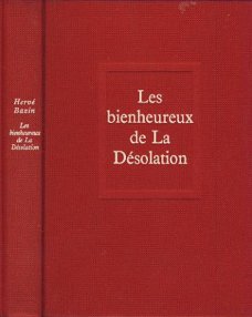 HERVE BAZIN**LES BIENHEUREUX DE LA DESOLATION**RELIURE DE LI