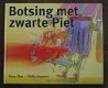 Sinterklaasboek: Botsing met zwarte piet - 1 - Thumbnail