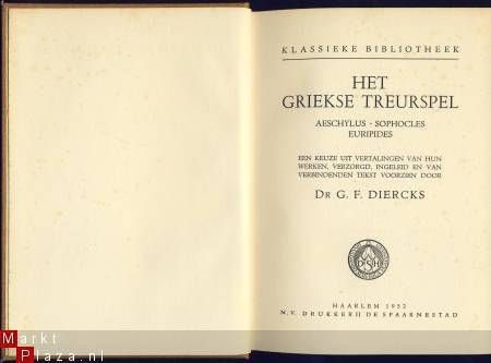 DR. G.F. DIERCKS**HET GRIEKSE TREURSPEL**SPAARNESTAD - 2