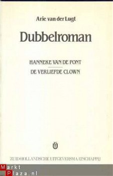 ARIE VAN DER LUGT**1.HANNEKEN VAN DE PONT.2.VERLIEFDE CLOWN - 1