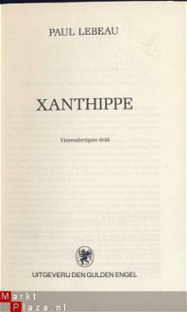 PAUL LEBEAU**XANTHIPPE**UITG. DEN GULDEN ENGEL. - 3