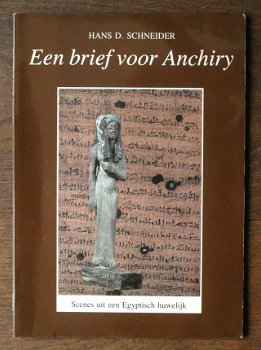 Hans D. Schneider - Een brief voor Anchiry - 1