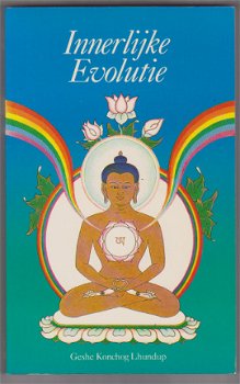 Geshe Konchog Lhundup: Innerlijke Evolutie - 1