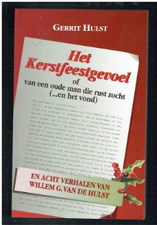 Het kerstfeestgevoel + 8 verhalen, Willem G. van de Hulst