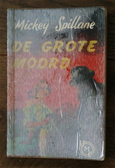 Mickey Spillane - De grote moord