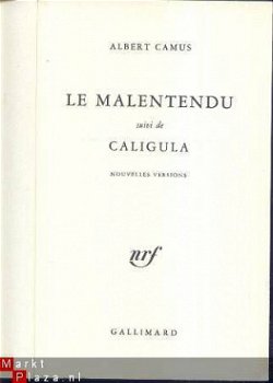 ALBERT CAMUS**LE MALENTENDU+CALIGULA**NRF GALLIMARD* - 2