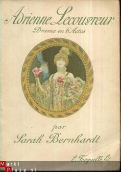 SARAH BERNHARDT**ADRIENNE LECOUVREUR**1908*CHARPENTIER FASQU - 1