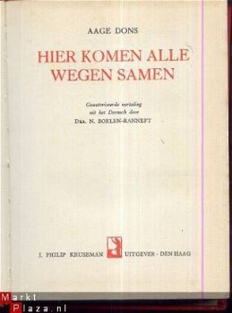 AAGE DONS**HIER KOMEN ALLE WEGEN SAMEN**J. PHILIP KRUSEMAN** - 2