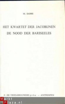 M. SABBE**HET KWARTET DER JACOBIJNEN**DE NOOD DER BARISEELES - 2