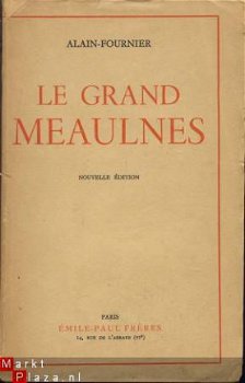 ALAIN-FOURNIER**LE GRAND MEAULNES**MAI 1942** - 1