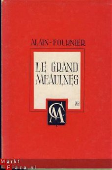 ALAIN-FOURNIER**LE GRAND MEAULNES*NOTES+VOCABUL*J. COLLIN