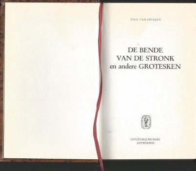 PAUL VAN OSTAIJEN**DE BENDE VAN DE STRONK+ANDERE GROTESKEN** - 2