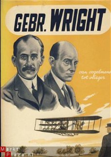 KAREL HOUTMAN**GEBR. WRIGHT VAN VOGELMENS TOT VLIEGER**FRIES