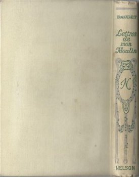 ALPHONSE DAUDET**LETTRES DE MON MOULIN**NELSON HARDCOVER.** - 5