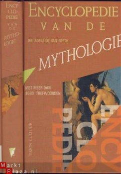 DR. ADELAIDE VAN REETH*ENCYCLOPEDIE VAN DE MYTHOLOGIE*TIRION - 1