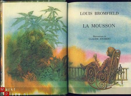 LOUIS BROMFIELD**LA MOUSSON**TOME I + TOME II**LE MEILLEUR L - 3