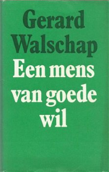 GERARD WALSCHAP**EEN MENS VAN GOEDE WIL*GRIJZE TEXTUUR LINNE - 1