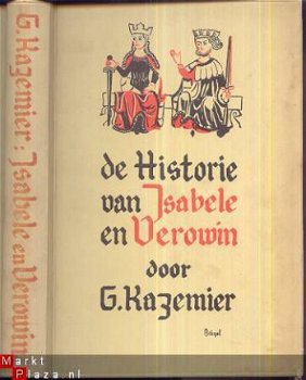 G. KAZEMIER**DE HISTORIE VAN ISABELE EN VEROWIN**1934** - 1