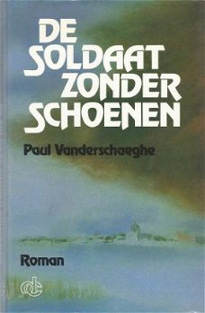 PAUL VANDERSCHAEGHE**DE SOLDAAT ZONDER SCHOENEN**BLAUWE TEXT