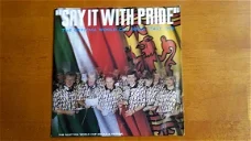 Vinyl The Scottish World Cup Squad & Friends ‎– Say It With Pride