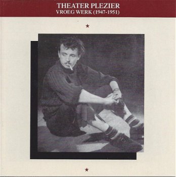 Toon Hermans - Theater Plezier - Vroeg Werk (1947 - 1951) (CD) - 1